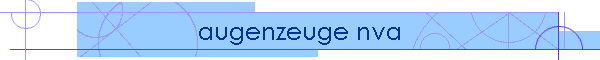 augenzeuge nva