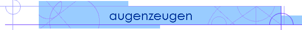 augenzeugen