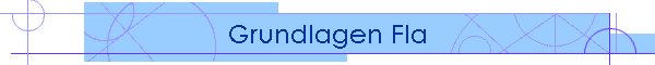 Grundlagen Fla