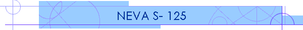 NEVA S- 125